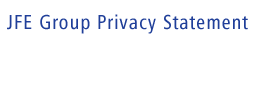 JFE Group Privacy Statement