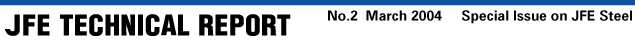 JFE Technical Report